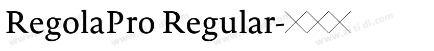 RegolaPro Regular字体转换 RegolaPro Regular字体转换